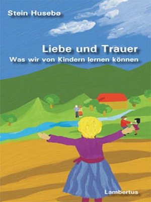 cover image of Liebe und Trauer